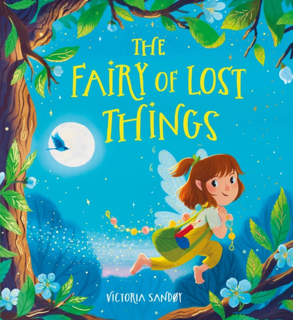 Fairy of Lost Things PB (Sandy Victoria)(Paperback / softback)