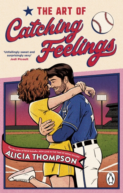 Art of Catching Feelings (Thompson Alicia)(Paperback / softback)