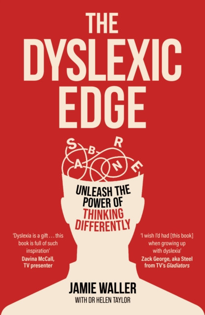 Dyslexic Edge - Unleash the Power of Thinking Differently (Waller Jamie)(Paperback / softback)