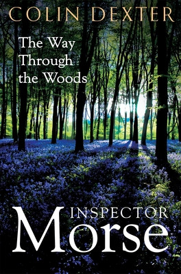 Way Through the Woods (Dexter Colin)(Paperback / softback)