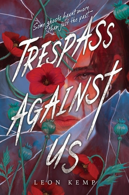 Trespass Against Us (Kemp Leon)(Pevná vazba)