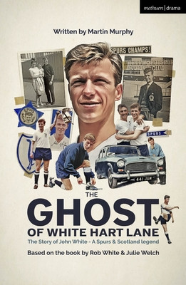 Ghost of White Hart Lane (Murphy Martin)(Paperback / softback)