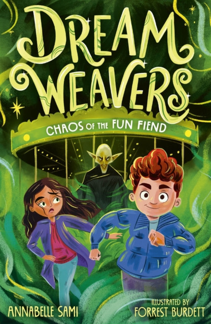 Dreamweavers: Chaos of the Fun Fiend (Sami Annabelle)(Paperback / softback)