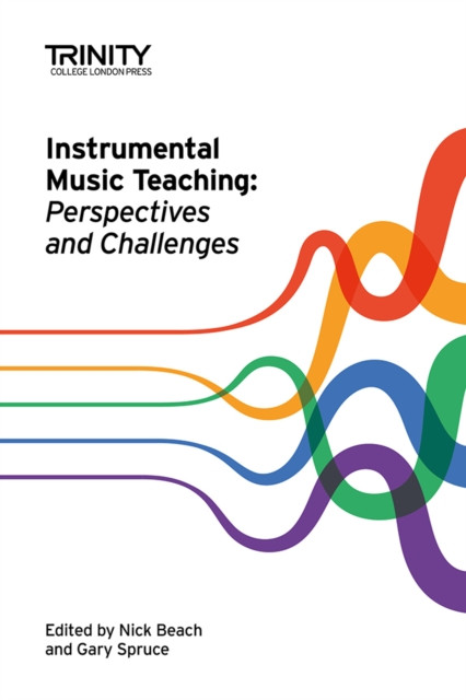 Instrumental Music Teaching: Perspectives and Challenges(Paperback / softback)