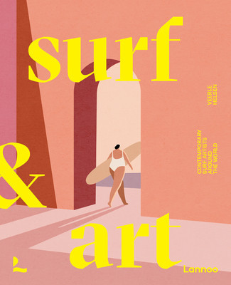 Surf & Art: Contemporary Surf Artists Around the World (Helsen Veerle)(Paperback)