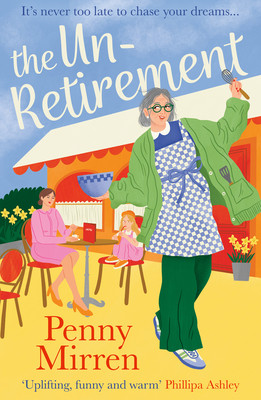 The Unretirement (Mirren Penny)(Paperback)