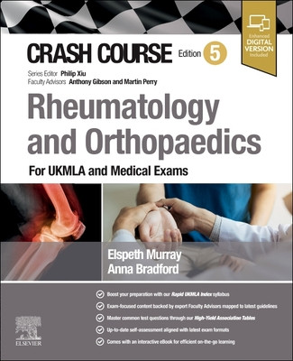 Crash Course Rheumatology and Orthopaedics: For Ukmla and Medical Exams (Bradford Anna)(Paperback)