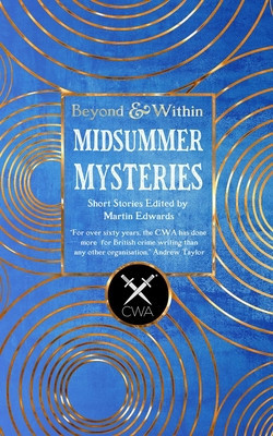 Midsummer Mysteries Short Stories: From the Crime Writers Association (Edwards Martin)(Pevná vazba)