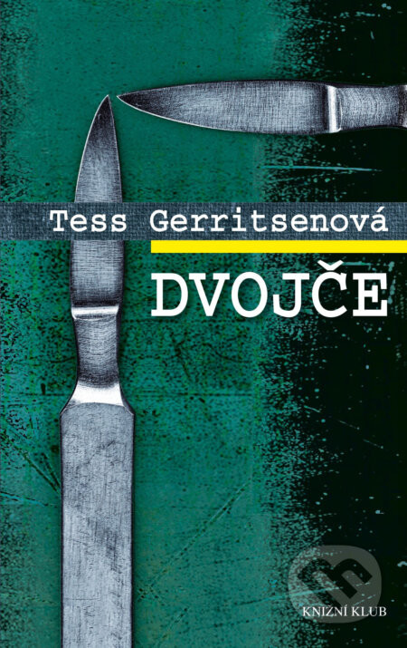 Dvojče - Tess Gerritsen