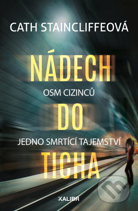 Nádech do ticha - Cath Staincliffe