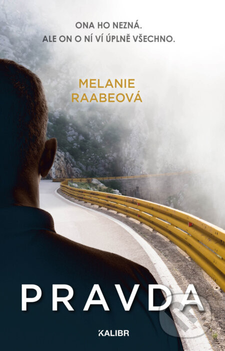 Pravda - Melanie Raabe