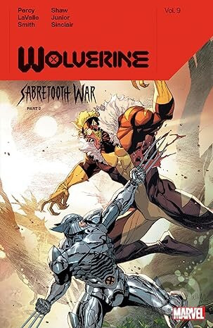 Wolverine, Vol. 9: Sabretooth War, Part 2 - Benjamin Percy, Victor LaValle, Cory Smith (ilustrátor)