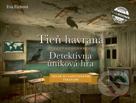 Tieň havrana: Detektívná úniková hra - Eva Eich
