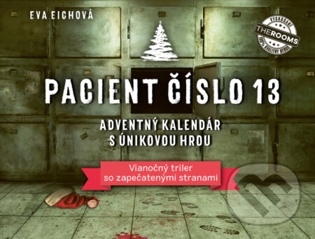 Pacient číslo 13: Adventný kalendár s únikovou hrou - Eva Eich
