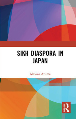 Sikh Diaspora in Japan (Masako Azuma)(Paperback)
