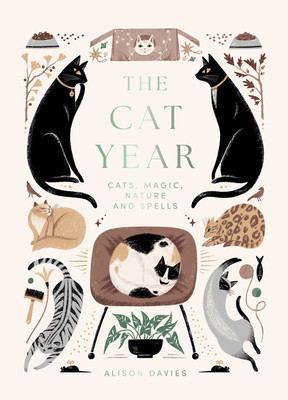The Cat Year: Cats, Magic, Nature and Spells (Davies Alison)(Pevná vazba)