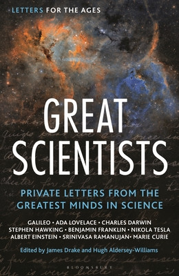Letters for the Ages Great Scientists: Private Letters from the Greatest Minds in Science (Rees Martin)(Pevná vazba)