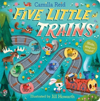 Five Little Trains - A Nursery Rhyme Counting Book for Toddlers (Reid Camilla)(Board book)
