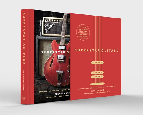 Superstar Guitars - (Slipcase Edition) (Jane Eleanor)(Pevná vazba)