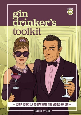 Gin Drinker's Toolkit (Wst Mick)(Pevná vazba)