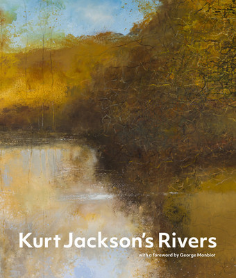 Kurt Jackson's Rivers (Mobiot George)(Pevná vazba)