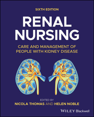 Renal Nursing: Care and Management of People with Kidney Disease (Thomas Nicola)(Paperback)
