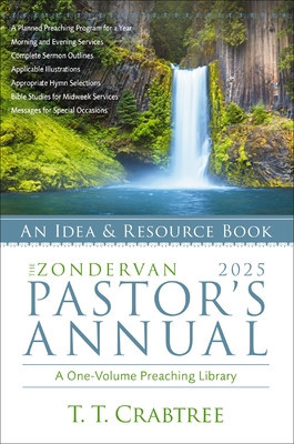 The Zondervan 2025 Pastor's Annual: An Idea and Resource Book (Crabtree T. T.)(Paperback)