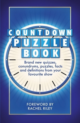 Countdown Puzzle Book Volume 2 - Quizzes, conundrums, puzzles, facts and definitions from your favourite show (ITV Ventures Ltd)(Paperback / softback)