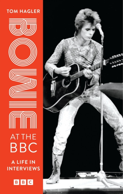 Bowie at the BBC - A life in interviews (Bowie David)(Paperback / softback)