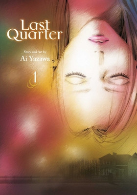 Last Quarter, Vol. 1 (Yazawa Ai)(Paperback)