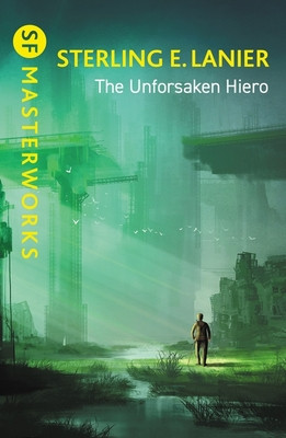 Unforsaken Hiero (Lanier Sterling E.)(Paperback / softback)