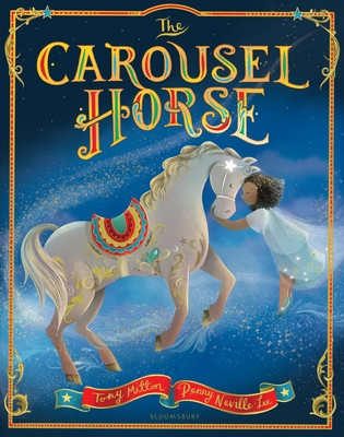 Carousel Horse (Mitton Tony)(Paperback / softback)