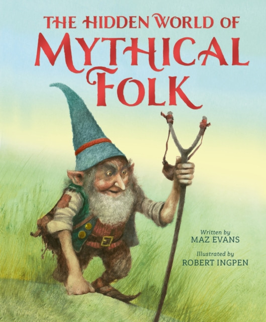 Hidden World of Mythical Folk (Evans Maz)(Pevná vazba)