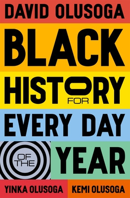 Black History for Every Day of the Year (Olusoga David)(Pevná vazba)