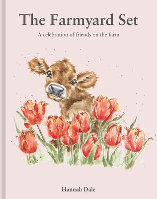 The Farmyard Set: A Celebration of Friends on the Farm (Dale Hannah)(Pevná vazba)