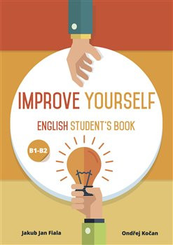 Improve Yourself. English Student's Book - Jakub Jan Fiala, Ondřej Kočan