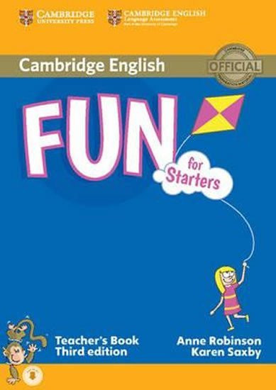 Fun for Starters 3rd Edition: Teacher's Book - Anne Robinson