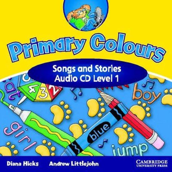 Primary Colours 1: Songs and Stories Audio CD - Hicks Diana; Littlejohn Andrew