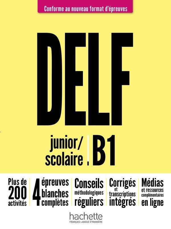 DELF B1 Scolaire et Junior + audio en téléchargement, Nouveau format d'épreuves - Pascal Biras