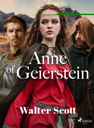 Anne of Geierstein - Walter Scott - e-kniha