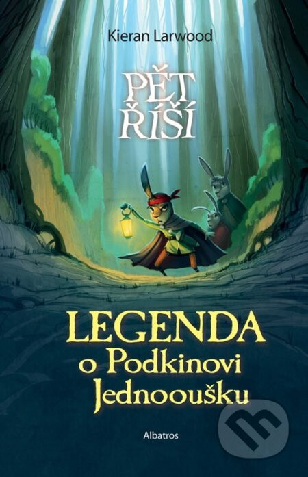 Legenda o Podkinovi Jednooušku - Kieran Larwood, David Wyatt (ilustrátor)