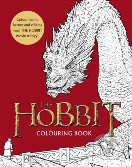 The Hobbit Movie Trilogy Colouring Book - Warner Brothers, J.R.R. Tolkien, Nicolette Caven (ilustrátor)