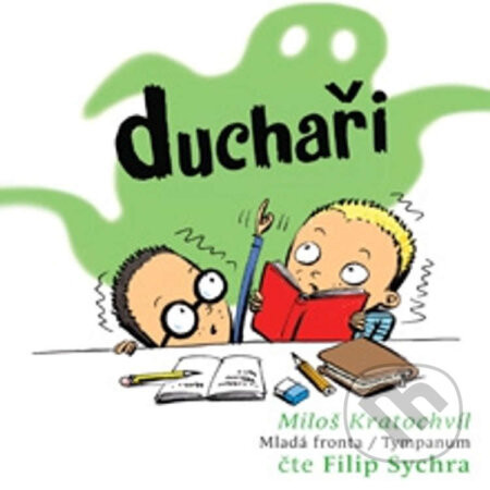 Duchaři - Miloš Kratochvíl