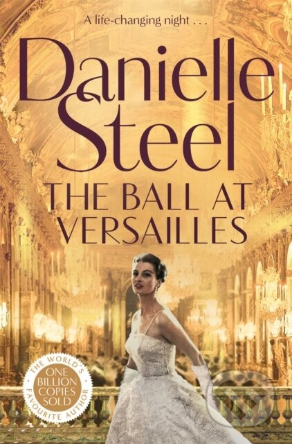 The Ball at Versailles - Danielle Steel