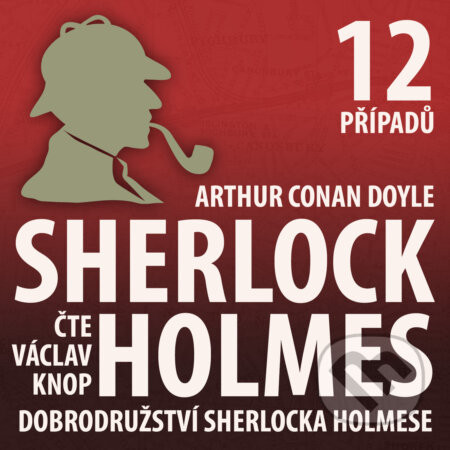 Dobrodružství Sherlocka Holmese (komplet) - Arthur Conan Doyle