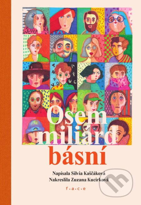 Osem miliárd básní - Silvia Kaščáková, Zuzana Kucirková (ilustrátor)