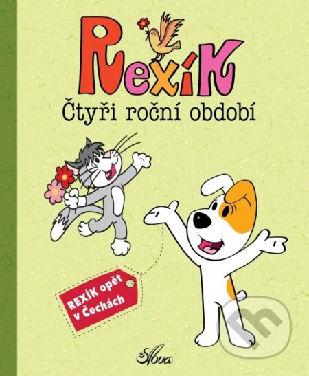 Rexík. Čtyři roční období - Anna Sójka