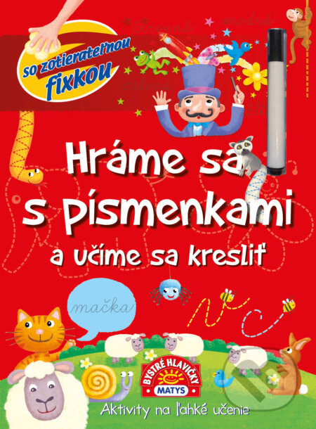 Hráme sa s písmenkami a učíme sa kresliť - Matys