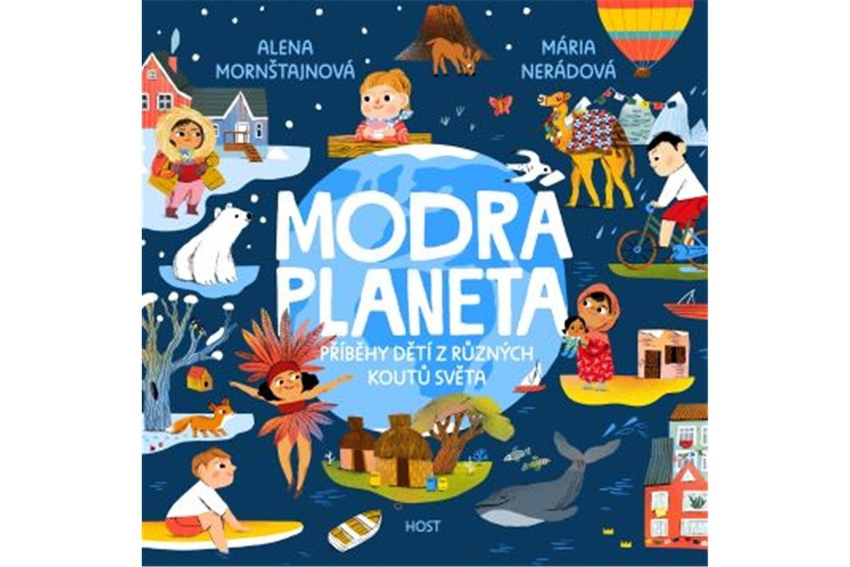 Modrá planeta - Příběhy dětí z různých koutů světa - Alena Mornštajnová