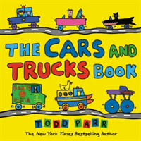 The Cars and Trucks Book (Parr Todd)(Pevná vazba)